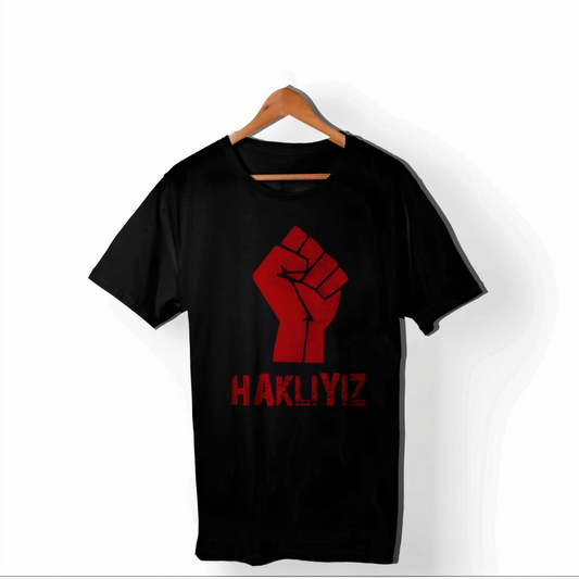 1 Mayıs Emekçilerimiz İçin Özel Tasarım HAKLIYIZ Baskılı T-shirt - Siyah
